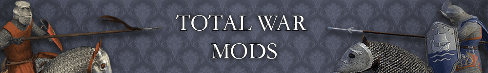 Total War Mods Banner (images from SSHIP and DCI:LA)